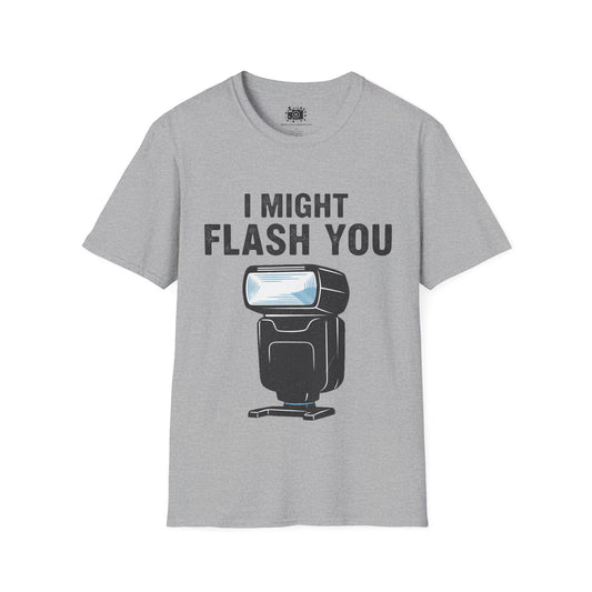 "I Might Flash You" Shirt for When You Need To Warn People of your Intentions